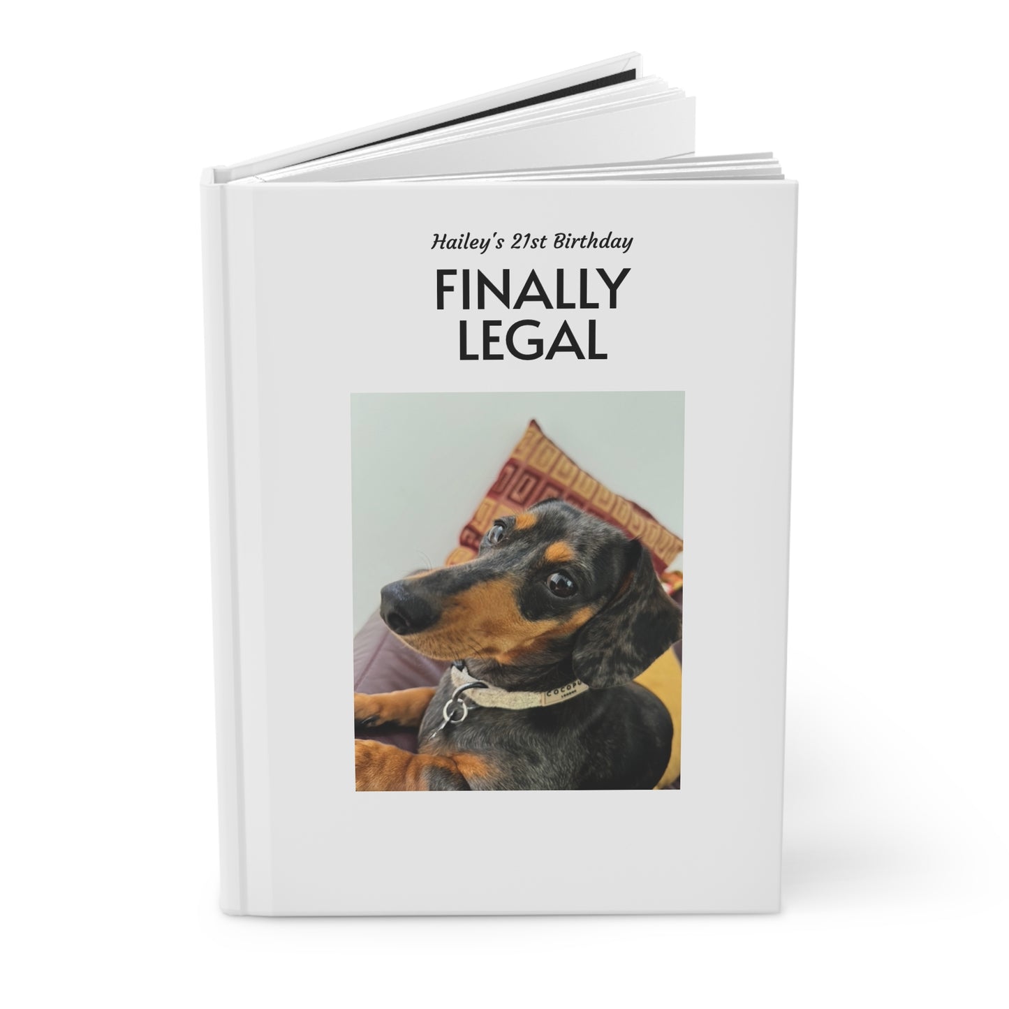 Finally Legal Hardcover Journal — Personalized 21st Birthday Notebook with Photo